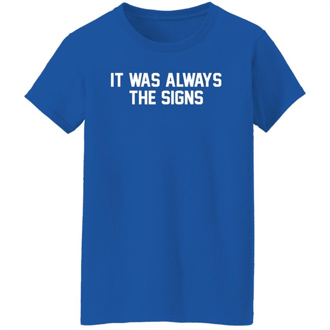 Barstool Store It Was Always The Signs Hoodie Jerry The Kid Barstool Store It Was Always The Signs Hoodie Jerry The Kid