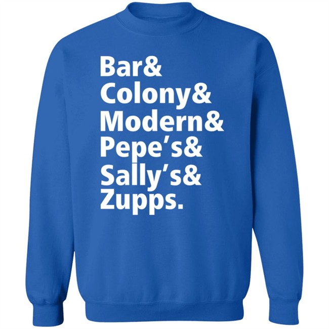 Mike Loudon Bar & Colony & Modern & Pepe's & Sally's & Zupps Shirt Mike Loudon Bar & Colony & Modern & Pepe's & Sally's & Zupps Shirt