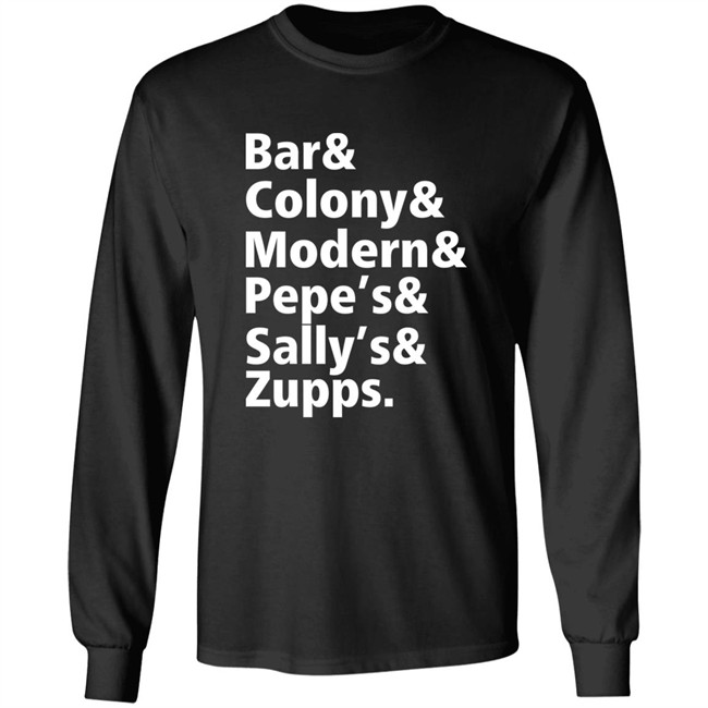 Mike Loudon Bar & Colony & Modern & Pepe's & Sally's & Zupps Shirt Mike Loudon Bar & Colony & Modern & Pepe's & Sally's & Zupps Shirt