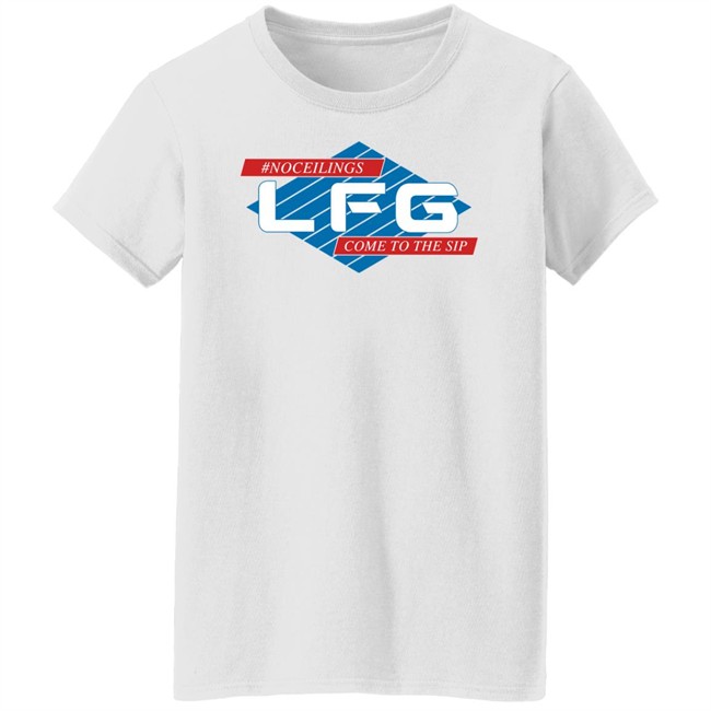 LFG Shirts #Noceilings LFG Come To The Sip Crewneck Sweatshirt LFG Shirts #Noceilings LFG Come To The Sip Crewneck Sweatshirt