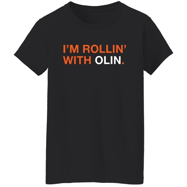 Obvious Shirts Shop I'm Rollin' With Olin Shirt Olin Kreutz Obvious Shirts Shop I'm Rollin' With Olin Shirt Olin Kreutz