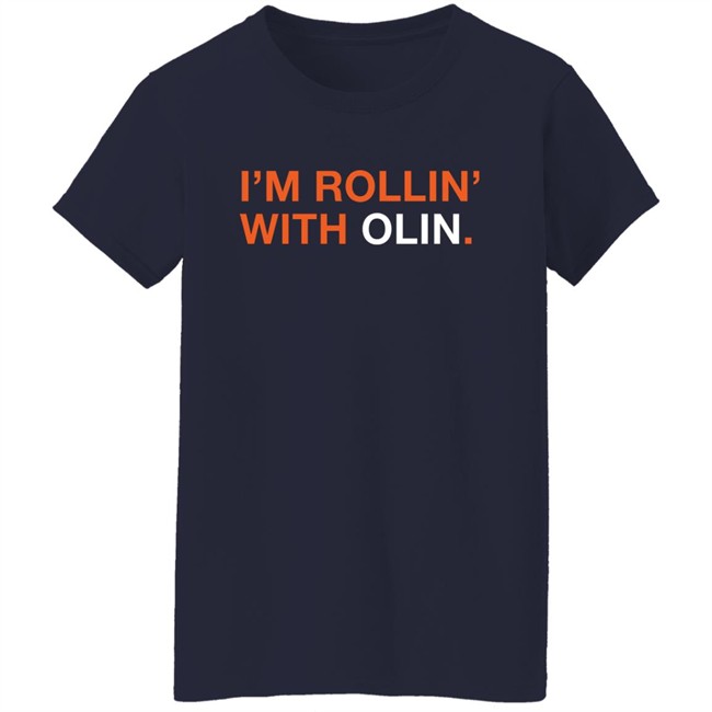 Obvious Shirts Shop I'm Rollin' With Olin Shirt Olin Kreutz Obvious Shirts Shop I'm Rollin' With Olin Shirt Olin Kreutz