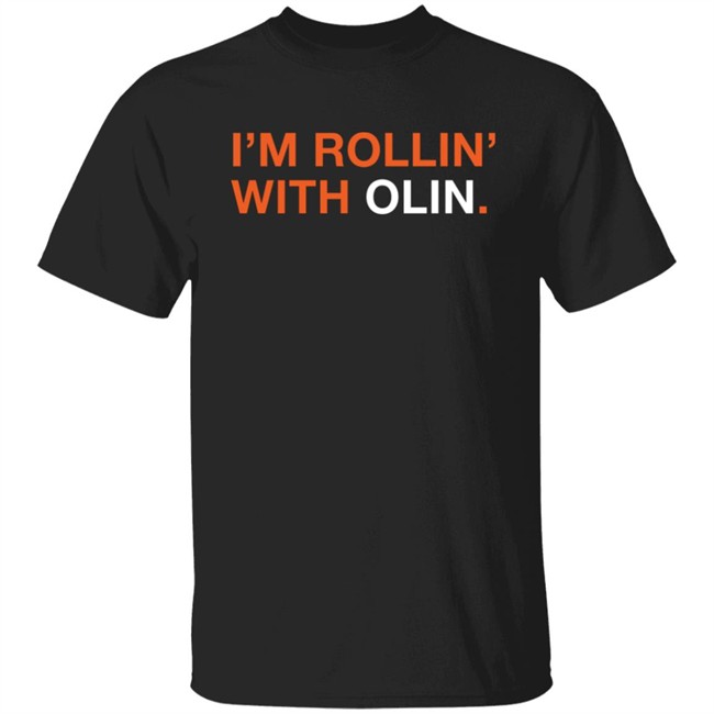 Obvious Shirts Shop I'm Rollin' With Olin Shirt Olin Kreutz Obvious Shirts Shop I'm Rollin' With Olin Shirt Olin Kreutz