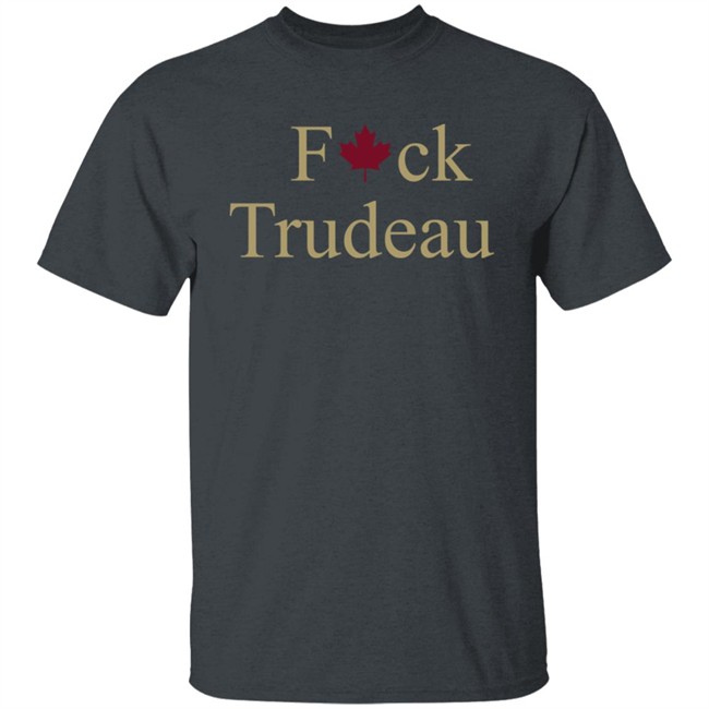 Fuck Trudeau Hoodie Comrade Liz Fuck Trudeau Hoodie Comrade Liz