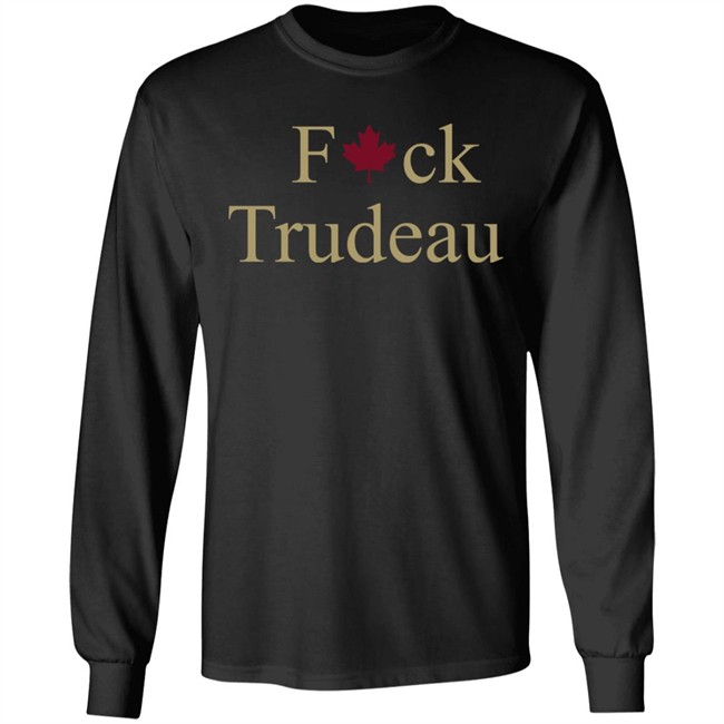 Fuck Trudeau Hoodie Comrade Liz Fuck Trudeau Hoodie Comrade Liz