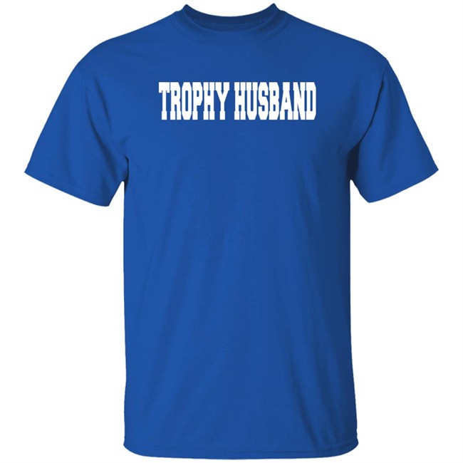 Neil Diamond Trophy Husband Sweatshirt Shirt Neil Diamond Trophy Husband Sweatshirt Shirt