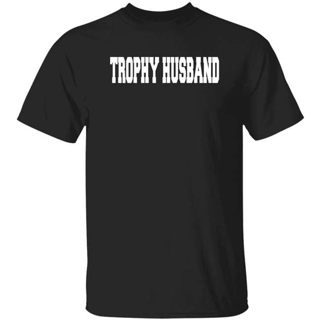 Neil Diamond Trophy Husband Sweatshirt Shirt Neil Diamond Trophy Husband Sweatshirt Shirt