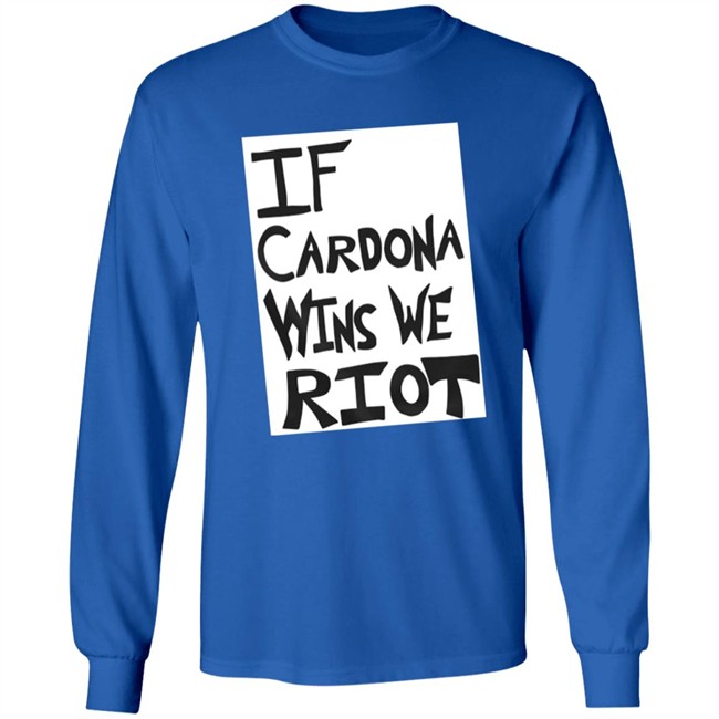 Prowrestling Tees Store If Cardona Wins We Riot Shirt The Matt Cardona Prowrestling Tees Store If Cardona Wins We Riot Shirt The Matt Cardona
