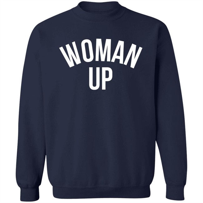 Darian Jae Cabrales Woman Up Shirt Darian Jae Cabrales Woman Up Shirt