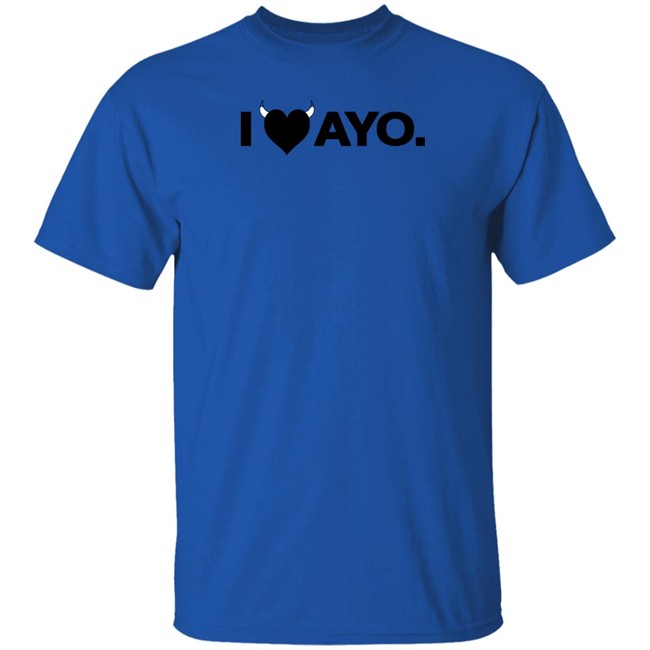 Michael Cerami Obvious Shirts I Love Ayo T Shirt Michael Cerami Obvious Shirts I Love Ayo T Shirt