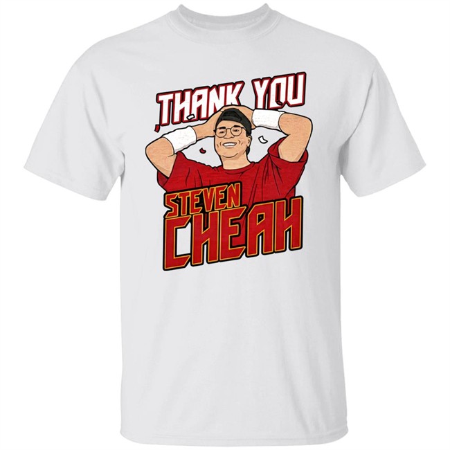 Thank You Steven Cheah Tee Shirt Barstool Bigcat Thank You Steven Cheah Tee Shirt Barstool Bigcat