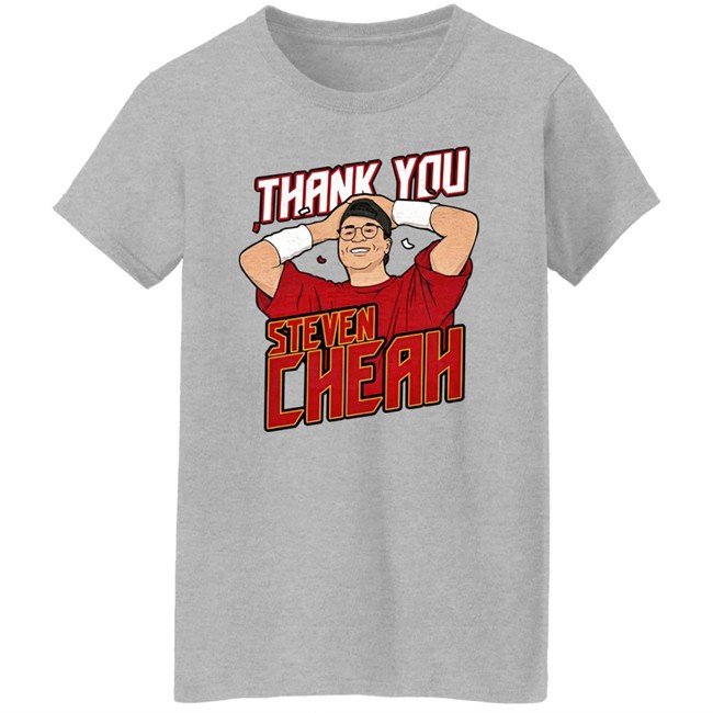 Thank You Steven Cheah Tee Shirt Barstool Bigcat Thank You Steven Cheah Tee Shirt Barstool Bigcat