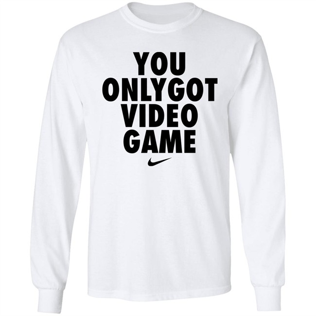 You Only Got Video Game Shirt Dr Disrespect You Only Got Video Game Shirt Dr Disrespect