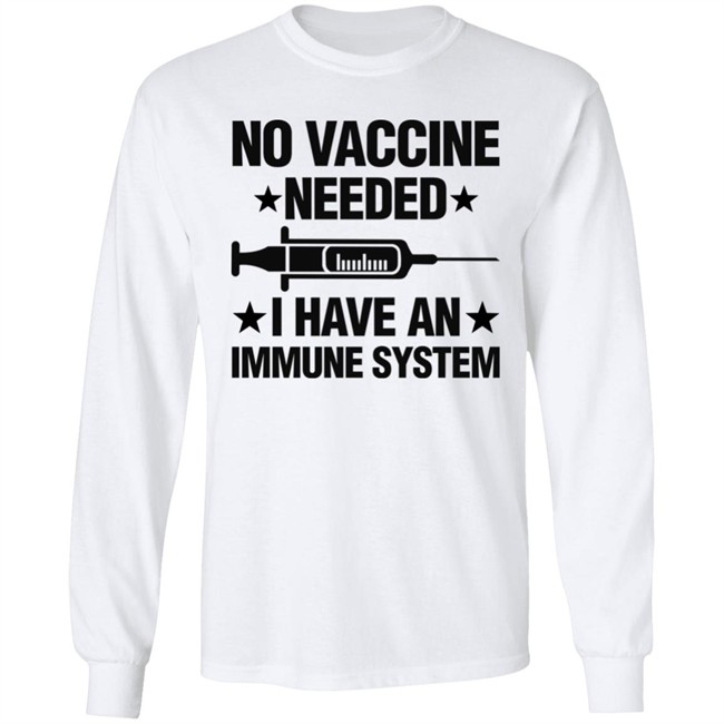 Laurence Fox No Vaccine Needed I Have An Immune System Shirt Laurence Fox No Vaccine Needed I Have An Immune System Shirt