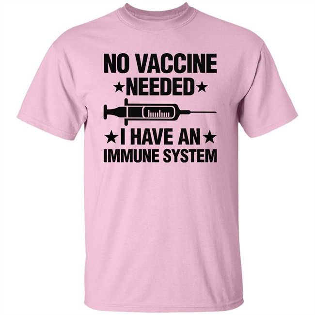 Laurence Fox No Vaccine Needed I Have An Immune System Shirt Laurence Fox No Vaccine Needed I Have An Immune System Shirt