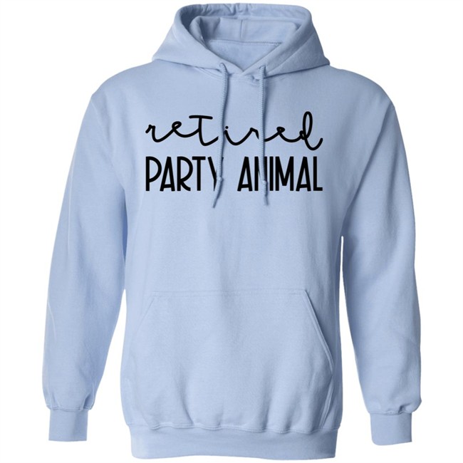 Retired Party Animal Sweatshirt Tiffany Heinen Retired Party Animal Sweatshirt Tiffany Heinen