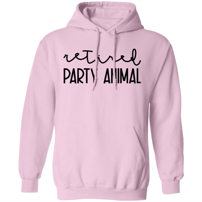 Retired Party Animal Sweatshirt Tiffany Heinen Retired Party Animal Sweatshirt Tiffany Heinen