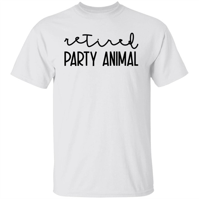 Retired Party Animal Sweatshirt Tiffany Heinen Retired Party Animal Sweatshirt Tiffany Heinen