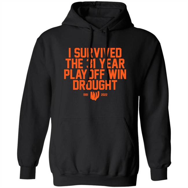 I Survived The 31 Year Playoff Win Drought 11991 2022 Shirt Joeski Broski I Survived The 31 Year Playoff Win Drought 11991 2022 Shirt Joeski Broski