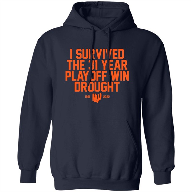 I Survived The 31 Year Playoff Win Drought 11991 2022 Shirt Joeski Broski I Survived The 31 Year Playoff Win Drought 11991 2022 Shirt Joeski Broski