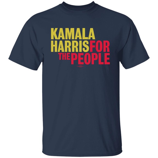 Kamala Harris For The People Shirt Kamala Harris For The People Shirt