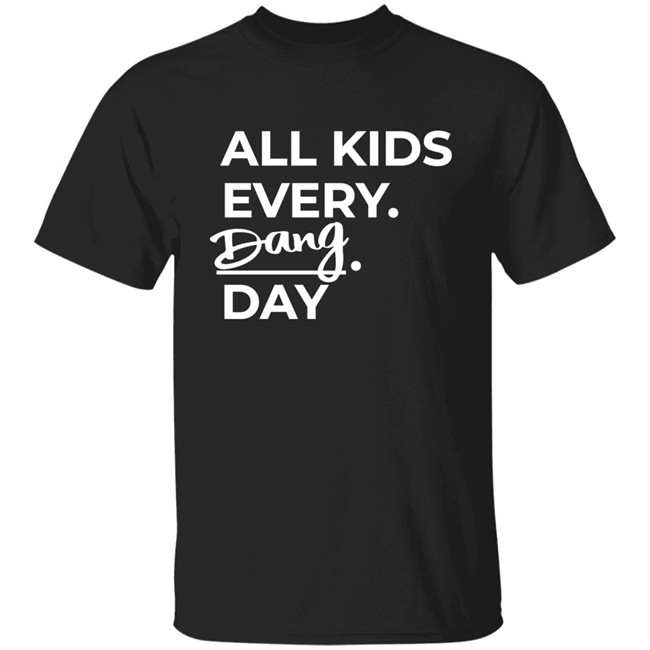 Katie Novak All Kid Every Dang Day Shirt Katie Novak All Kid Every Dang Day Shirt
