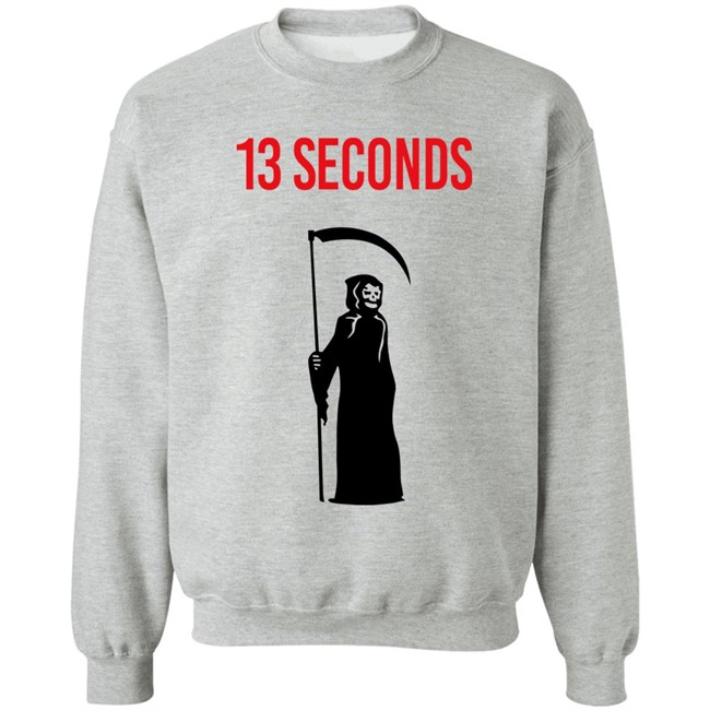 13 Seconds Fear The Reaper Sweatshirt Kc_Megs Kansas City Chiefs Shirt 13 Seconds Fear The Reaper Sweatshirt Kc_Megs Kansas City Chiefs Shirt