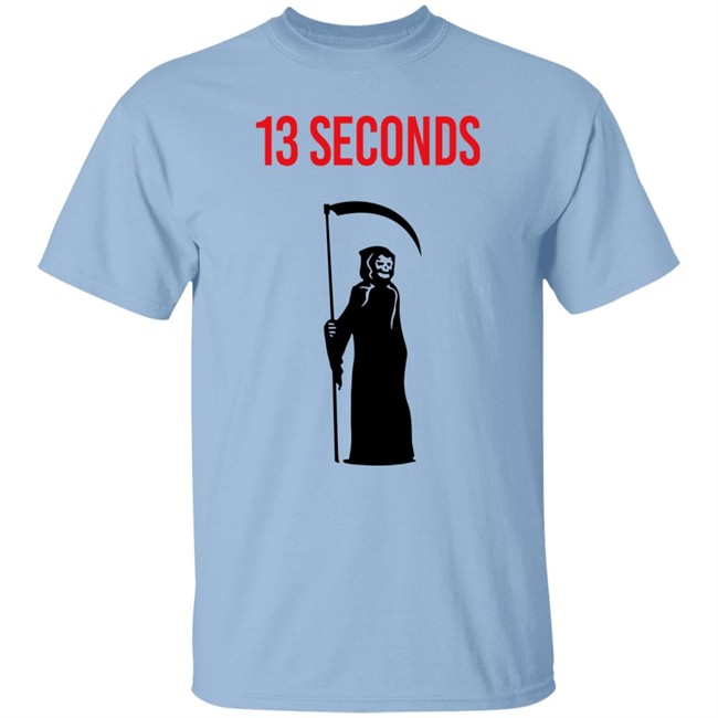 13 Seconds Fear The Reaper Sweatshirt Kc_Megs Kansas City Chiefs Shirt 13 Seconds Fear The Reaper Sweatshirt Kc_Megs Kansas City Chiefs Shirt