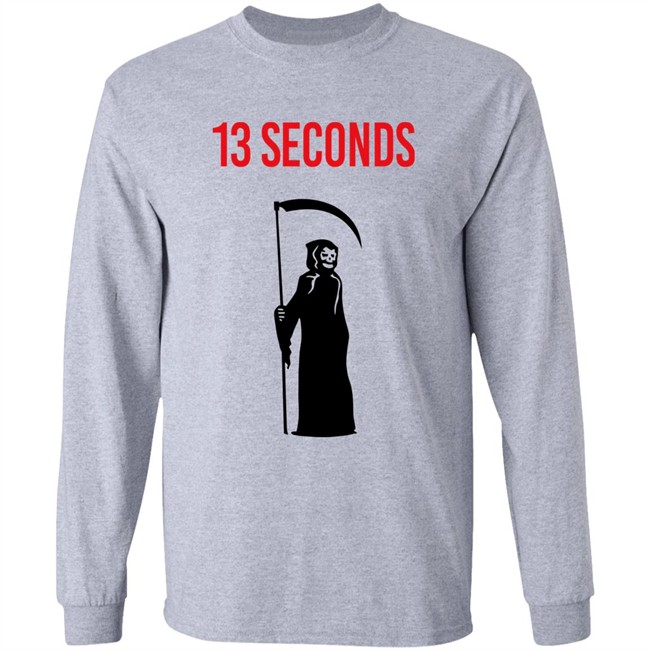13 Seconds Fear The Reaper Sweatshirt Kc_Megs Kansas City Chiefs Shirt 13 Seconds Fear The Reaper Sweatshirt Kc_Megs Kansas City Chiefs Shirt