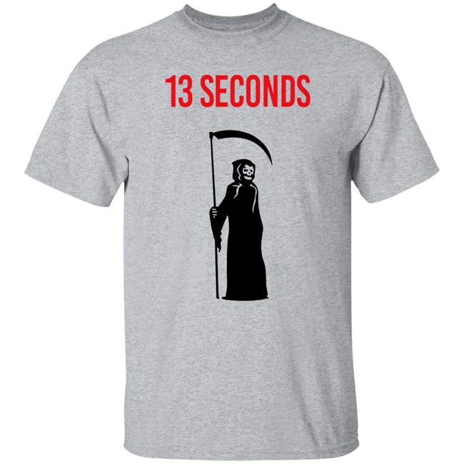 13 Seconds Fear The Reaper Sweatshirt Kc_Megs Kansas City Chiefs Shirt 13 Seconds Fear The Reaper Sweatshirt Kc_Megs Kansas City Chiefs Shirt