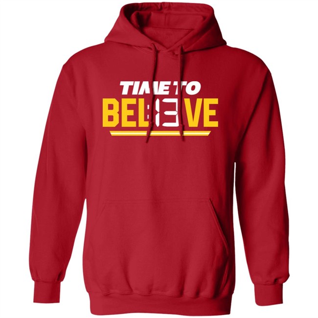 Time To Bel13Ve Shirt Kansas City Chiefs Chiefsaholic Time To Bel13Ve Shirt Kansas City Chiefs Chiefsaholic