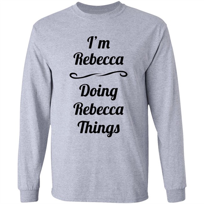 I'm Rebecca Doing Rebecca Things Shirt Bingo Somebword I'm Rebecca Doing Rebecca Things Shirt Bingo Somebword
