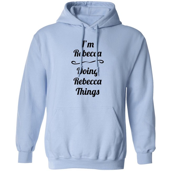 I'm Rebecca Doing Rebecca Things Shirt Bingo Somebword I'm Rebecca Doing Rebecca Things Shirt Bingo Somebword