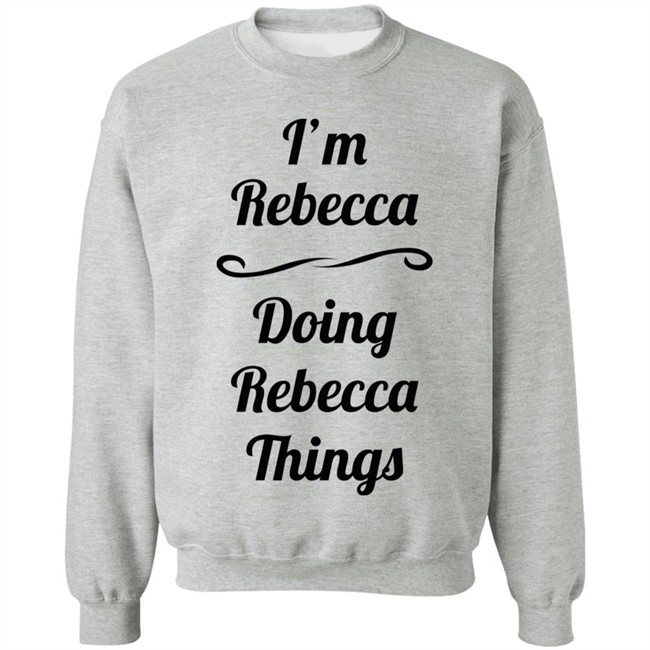 I'm Rebecca Doing Rebecca Things Shirt Bingo Somebword I'm Rebecca Doing Rebecca Things Shirt Bingo Somebword