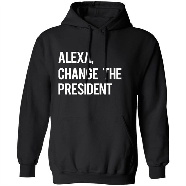 Il Donaldo Trumpo Alexa Change The President Shirt Il Donaldo Trumpo Alexa Change The President Shirt
