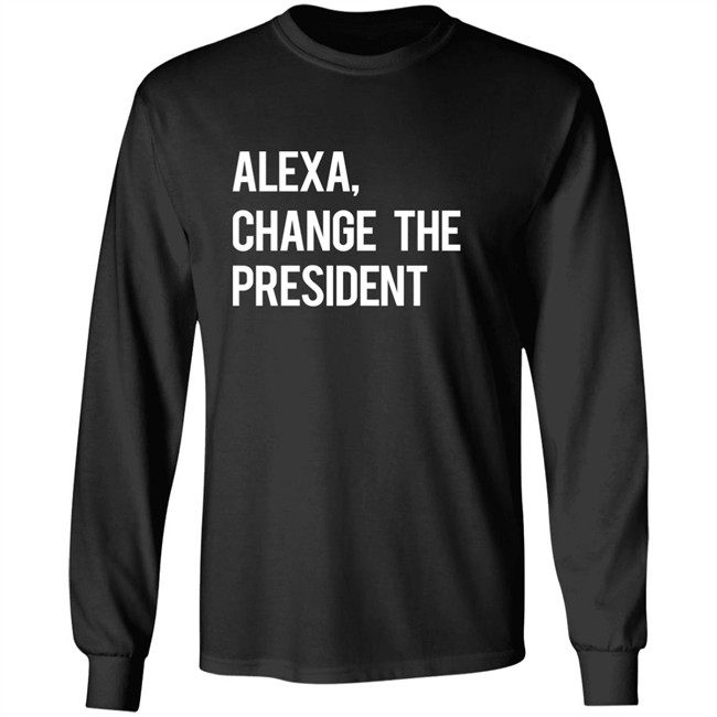Il Donaldo Trumpo Alexa Change The President Shirt Il Donaldo Trumpo Alexa Change The President Shirt