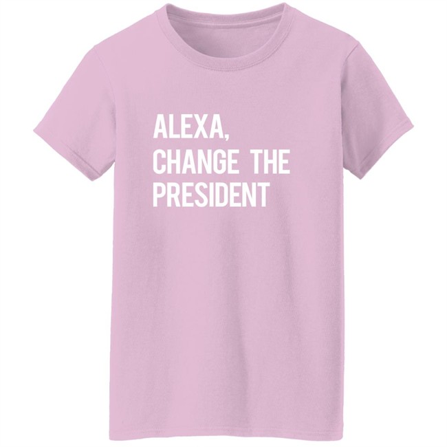 Il Donaldo Trumpo Alexa Change The President Shirt Il Donaldo Trumpo Alexa Change The President Shirt