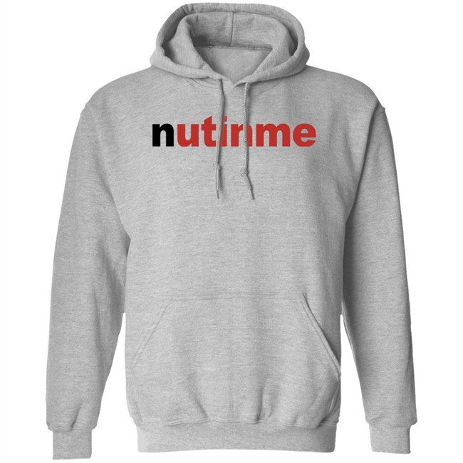 Nutinme Shirt Nutinme Shirt