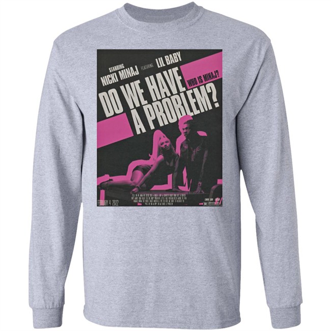 Nicki Minaj Merch Do We Have A Problem T Shirt Nicki Minaj Merch Do We Have A Problem T Shirt