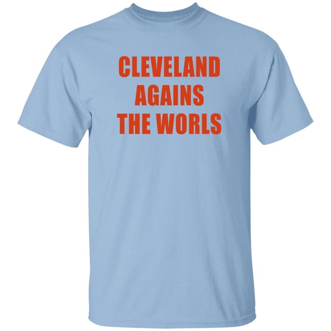 Brown Spider CLE Cleveland Against The Worls Shirt Brown Spider CLE Cleveland Against The Worls Shirt