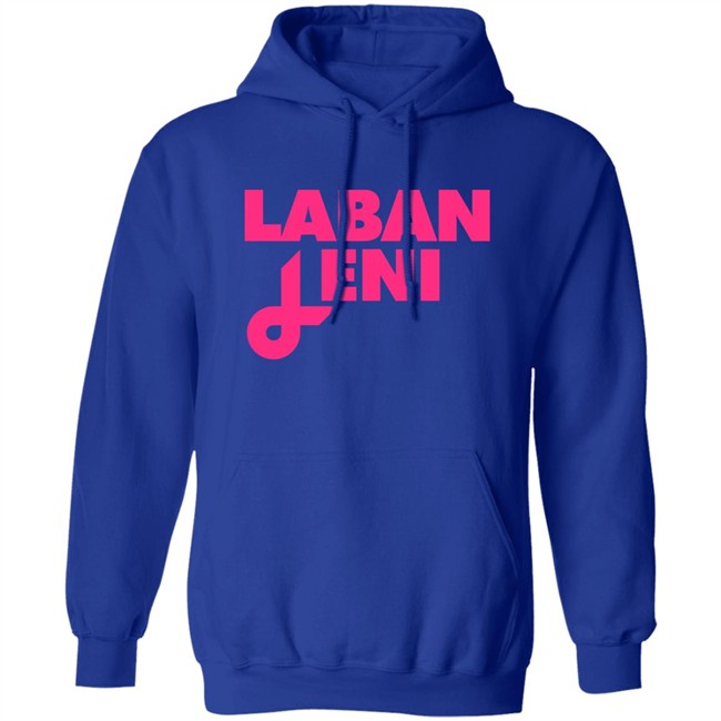 Jake Ejercito Laban Leni Shirt Leni Robredo Jake Ejercito Laban Leni Shirt Leni Robredo