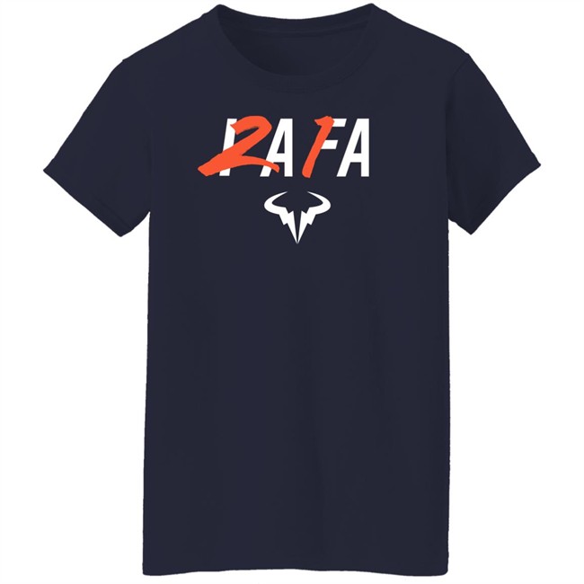 Rafa 21 Shirts Rafael Nadal Winner Of 21 Grand Slams T Shirt Rafa 21 Shirts Rafael Nadal Winner Of 21 Grand Slams T Shirt