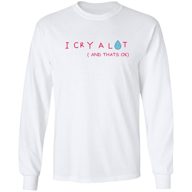 The Euphoria Star Sydney Sweeney Shirts I Cry A Lot ( And Thats Ok) T Shirt The Euphoria Star Sydney Sweeney Shirts I Cry A Lot ( And Thats Ok) T Shirt