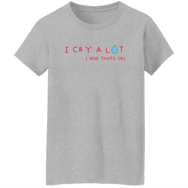 The Euphoria Star Sydney Sweeney Shirts I Cry A Lot ( And Thats Ok) T Shirt The Euphoria Star Sydney Sweeney Shirts I Cry A Lot ( And Thats Ok) T Shirt