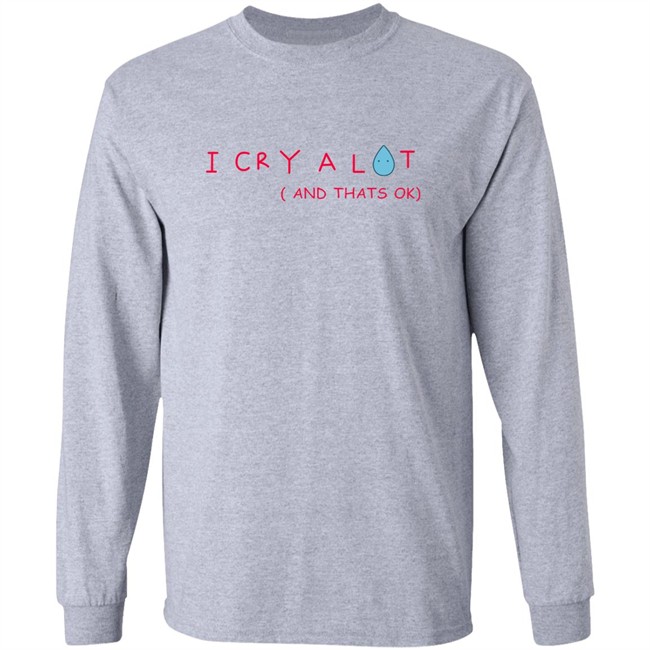 The Euphoria Star Sydney Sweeney Shirts I Cry A Lot ( And Thats Ok) T Shirt The Euphoria Star Sydney Sweeney Shirts I Cry A Lot ( And Thats Ok) T Shirt