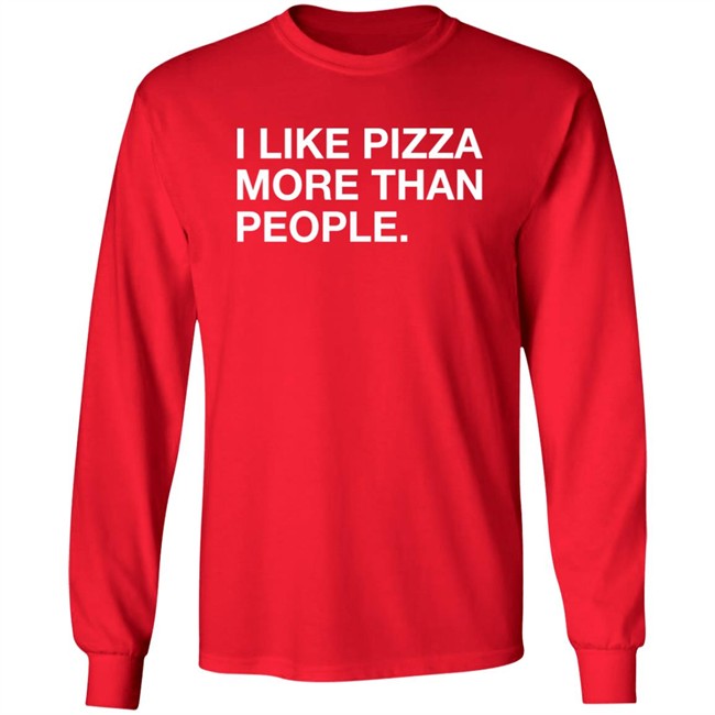Obvious Shirts Shop I Like Pizza More Than People Shirt Obvious Shirts Shop I Like Pizza More Than People Shirt