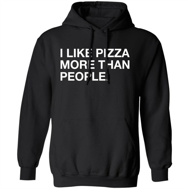 Obvious Shirts Shop I Like Pizza More Than People Shirt Obvious Shirts Shop I Like Pizza More Than People Shirt