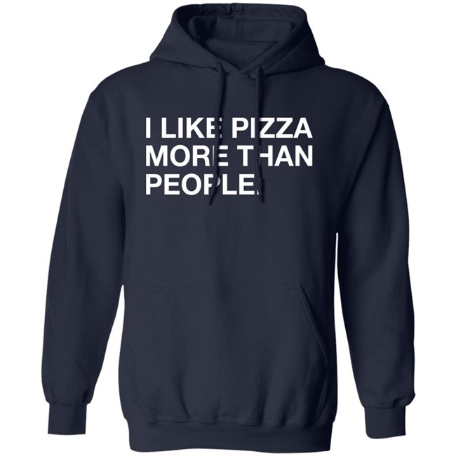 Obvious Shirts Shop I Like Pizza More Than People Shirt Obvious Shirts Shop I Like Pizza More Than People Shirt