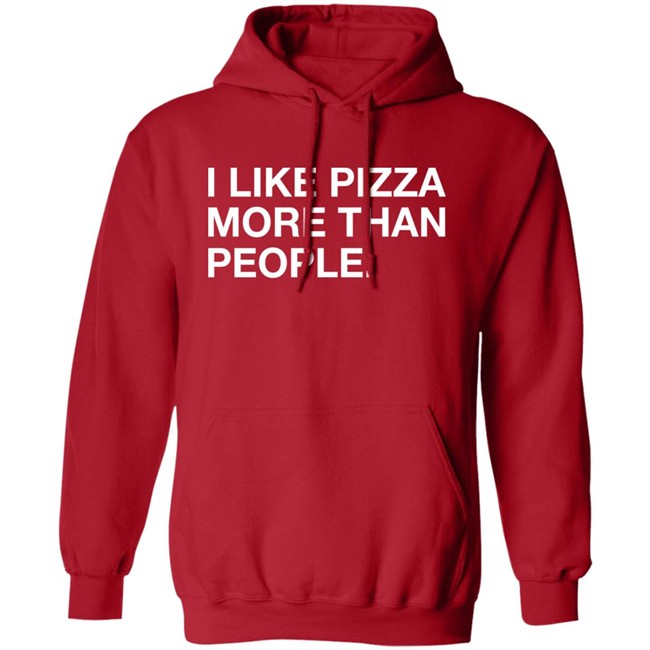 Obvious Shirts Shop I Like Pizza More Than People Shirt Obvious Shirts Shop I Like Pizza More Than People Shirt