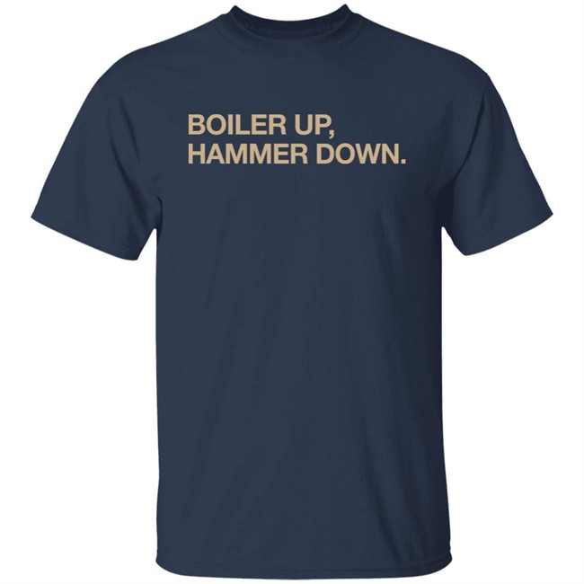 Obvious Shirts Shop Boiler Up Hammer Down Shirt Obvious Shirts Shop Boiler Up Hammer Down Shirt